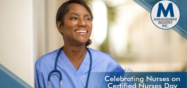 Celebrating Nurses On Certified Nurses Day Management Registry